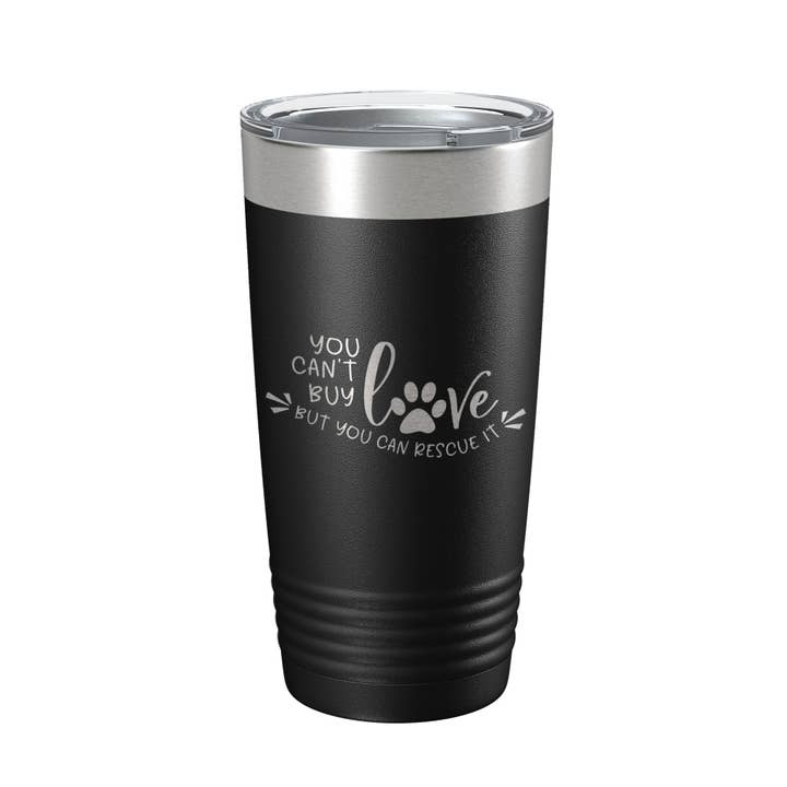 Gobelet Rescue Dog You Can't Buy Love Buy Love Buy You Can Rescue It, tasse de voyage, cadeau, isotherme, gravée au laser, 20 oz pour la vente par CarveBright