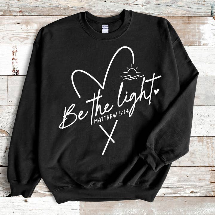 Bible Verse Be The Light Sweater for wholesale by BackRoadsTshirtCo