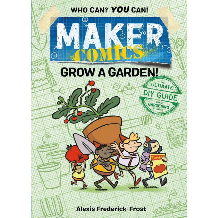 Macmillan Publishers - Wholesale Crafts, Hobbies & DIY - Maker Comics: Grow A Garden!: