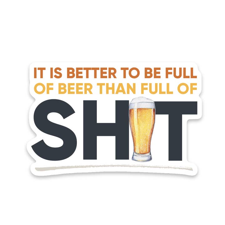 Full of Beer Sticker for wholesale by Scenic Route Design Co.