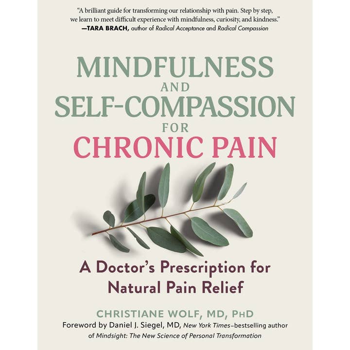 Mindfulness and Self-Compassion for Chronic Pain: for wholesale by W. W. Norton