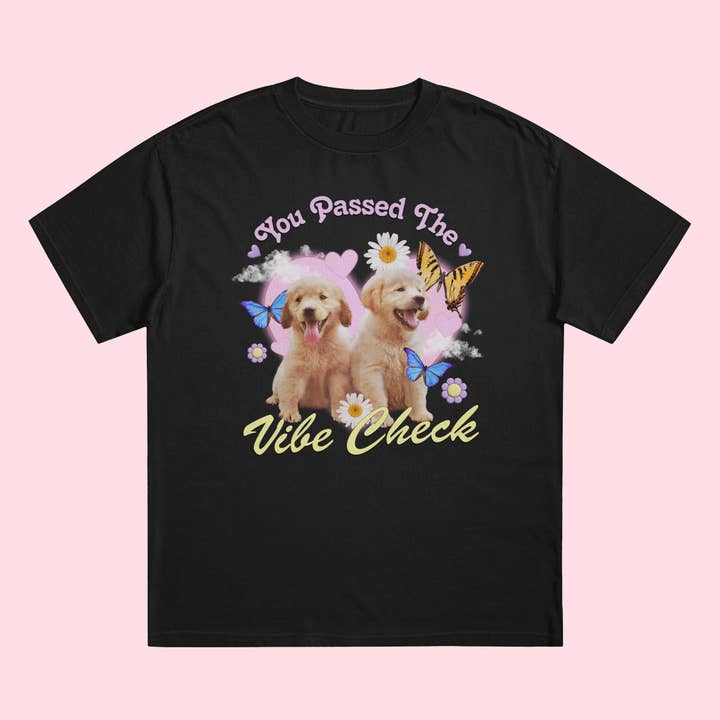 Camiseta Dog You Passed The Vibe Check para venta al por mayor de Melting Hearts Co