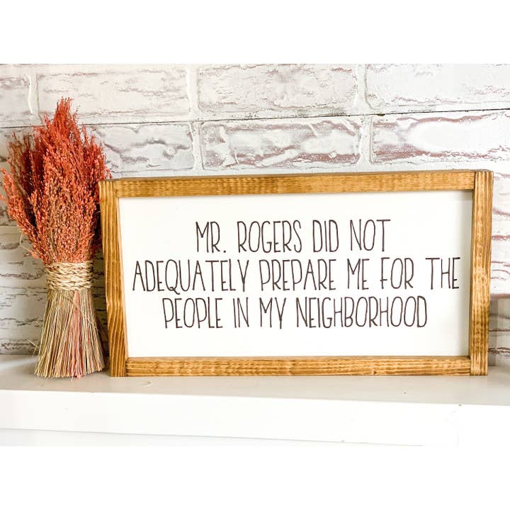 Adequately Prepare Me Neighbor Wood Sign for wholesale by Loft + Lumber