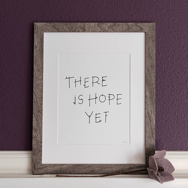 Lacelit | Stationery & Gifts by Kimberly Kuniko - Wholesale Art Print - There is Hope Yet | Hand-Lettered Art Print1