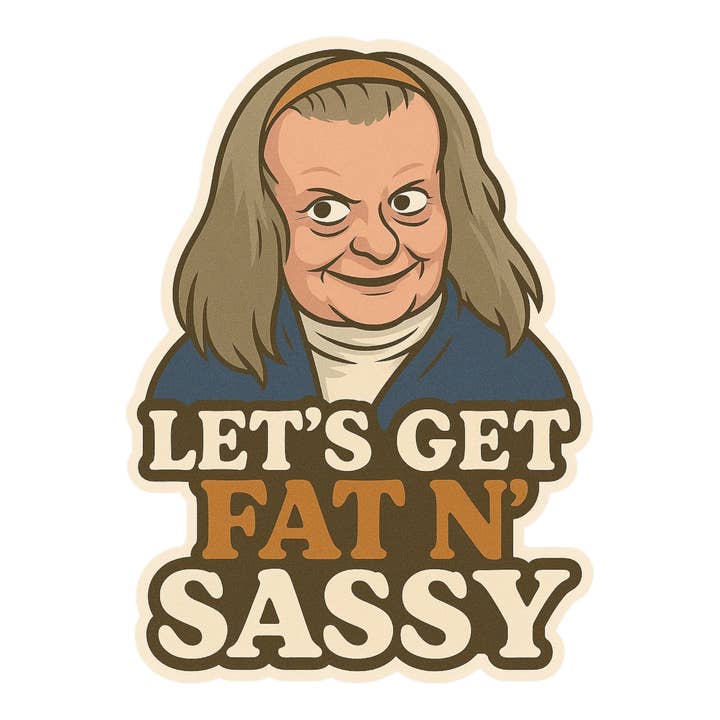 Lad os blive fede og frække - Mat vinylsticker for engroshandel hos Thanks You're Welcome