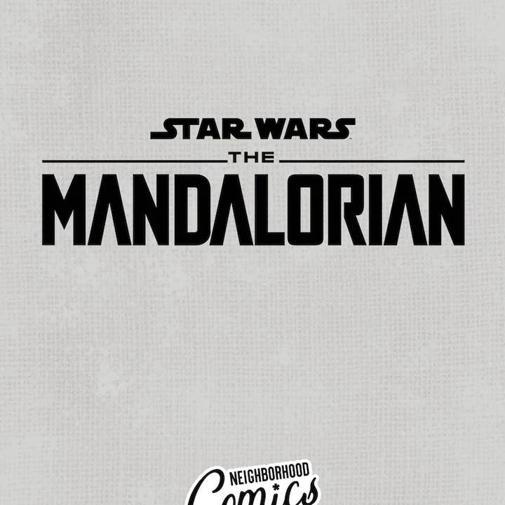 Neighborhood Comics - Wholesale Comic Book - Star Wars The Mandalorian #1 Exclusive Comic Book1