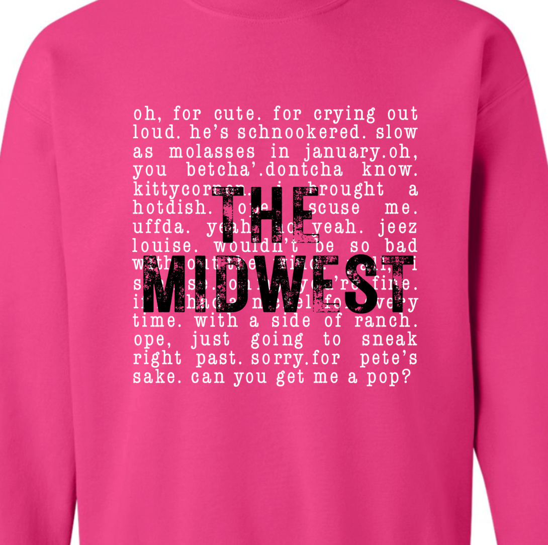 Kiki's Boutique - Wholesale Graphic Sweatshirt - Women's - The Midwest Sayings Crewneck Sweatshirt3