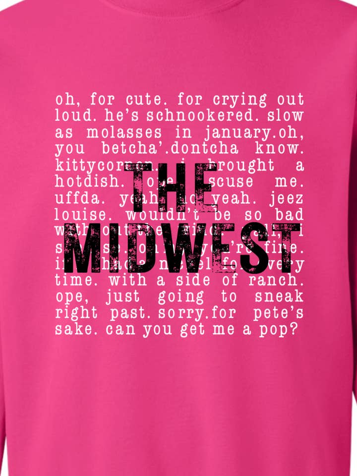 Kiki's Boutique - Wholesale Graphic Sweatshirt - Women's - The Midwest Sayings Crewneck Sweatshirt3