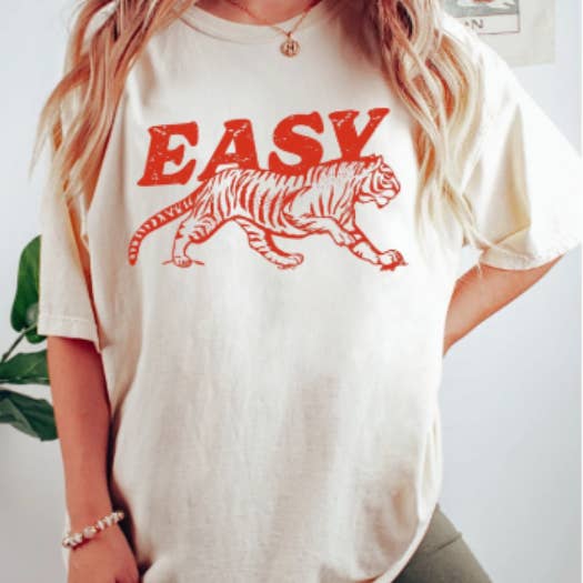 Easy tiger humor mom life tee shirt tshirt graphic for wholesale by The Candy Collections