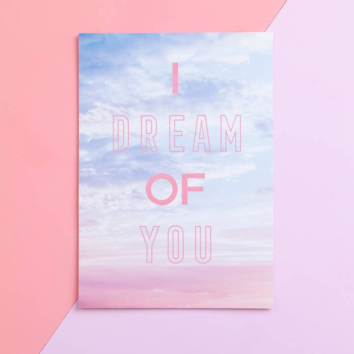I Dream of You Print for wholesale by Neon Gray