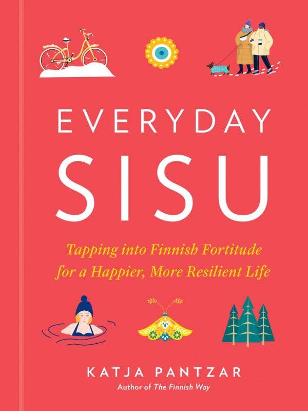 Microcosm Publishing & Distribution - Wholesale Self-Help & Personal Development Book - Everyday Sisu: Tapping into Finnish Fortitude0