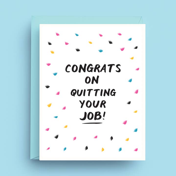 Glückwunsch zur Kündigung deines Jobs Karte - Lustige Konfetti-Grußkarte für den Großhandel von Nicole Marie Paperie