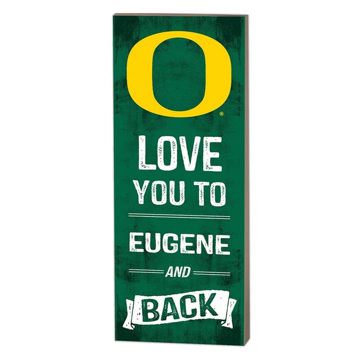 7x18 Logo Love You To Oregon Ducks for wholesale by KH Sports Fan
