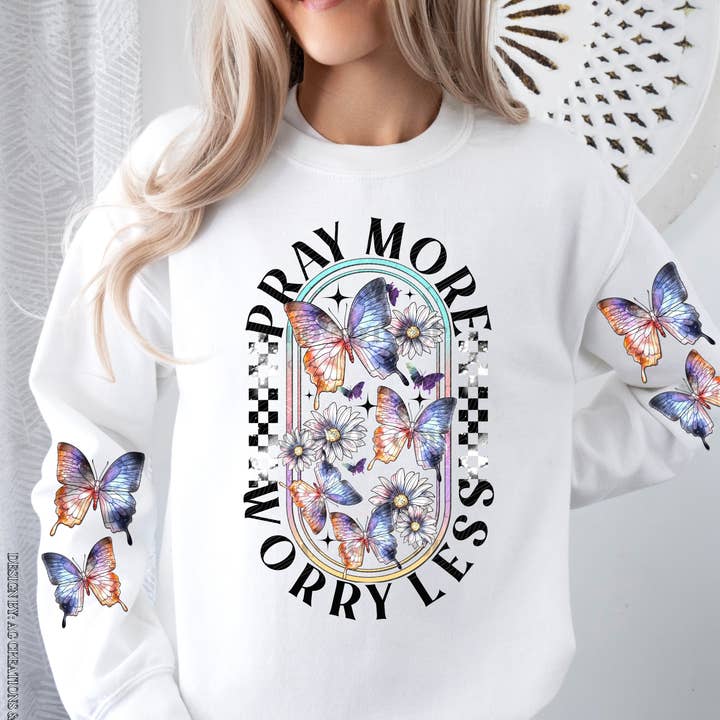 Pray More Worry Less Crewneck for wholesale by Gabbie Co.