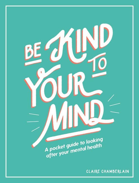 Microcosm Publishing & Distribution - Wholesale Self-Help & Personal Development - Be Kind to Your Mind: A Pocket Guide to Your Mental Health0