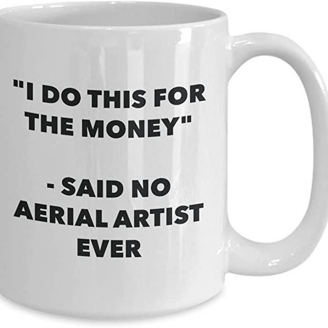 CustomHappy - Wholesale Coffee Mug - Aerial Artist Ever Coffee Mug, Aerial Artist Gifts2