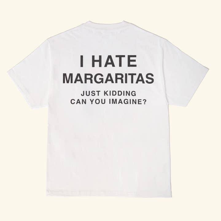 I Hate Margs Tee - White for wholesale by Motel Margarita