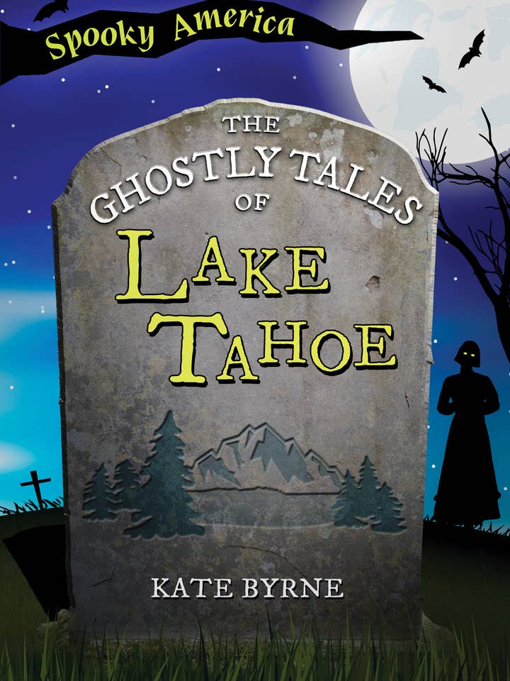 The Ghostly Tales of Lake Tahoe for wholesale by Arcadia Children's Books