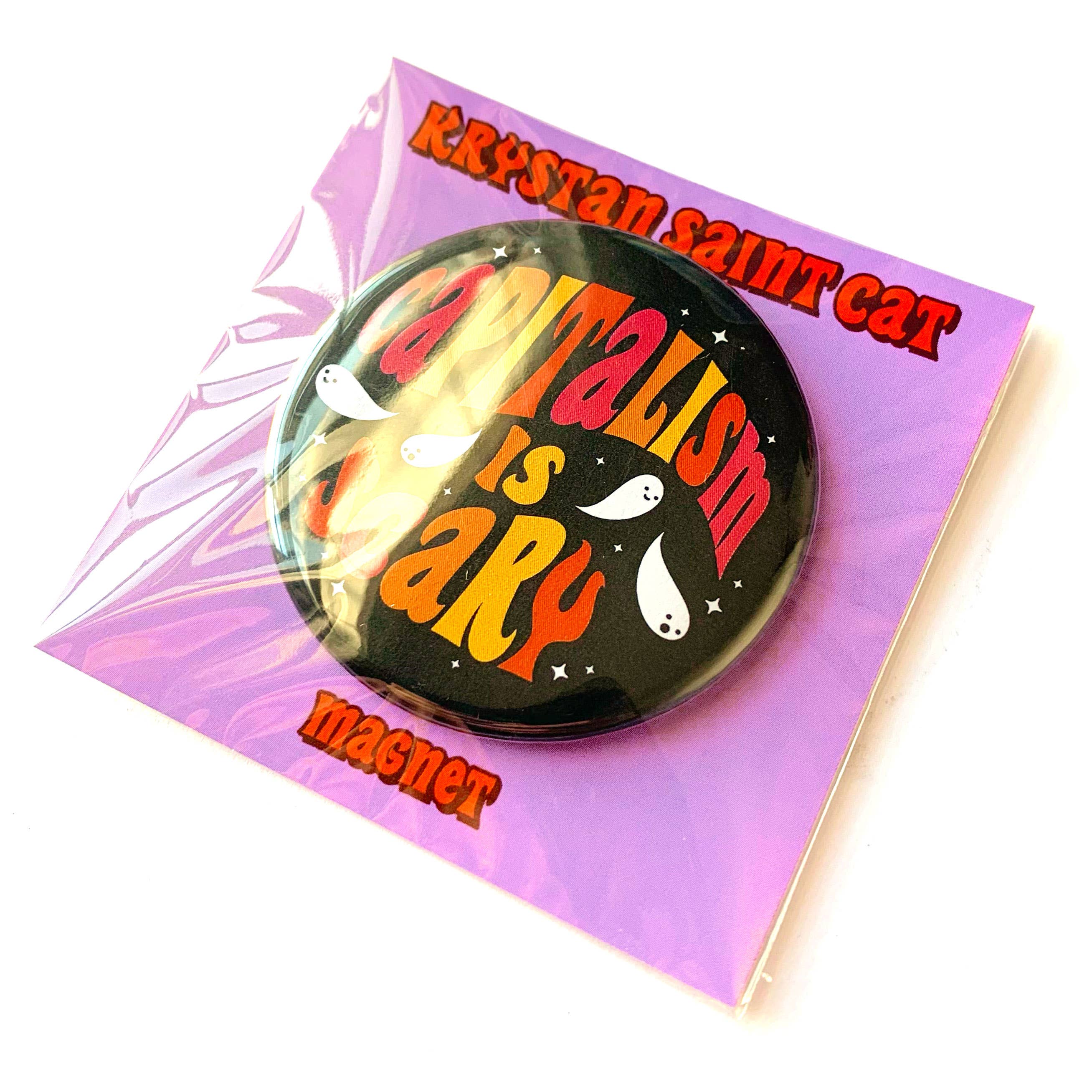 Krystan Saint Cat - Wholesale Magnet - Capitalism Is Scary Magnet1