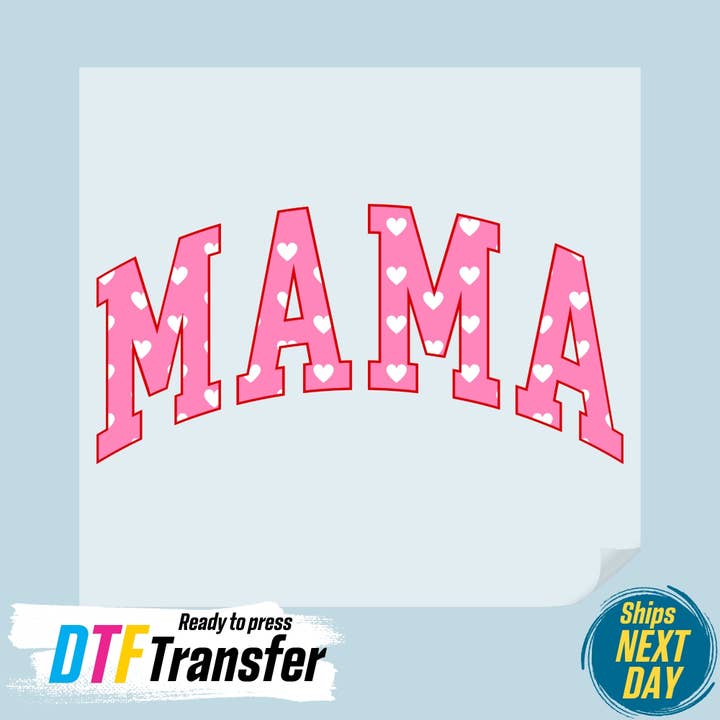 Pink Heart MAMA Valentine Lettering DTF Transfer for wholesale by DTF Office