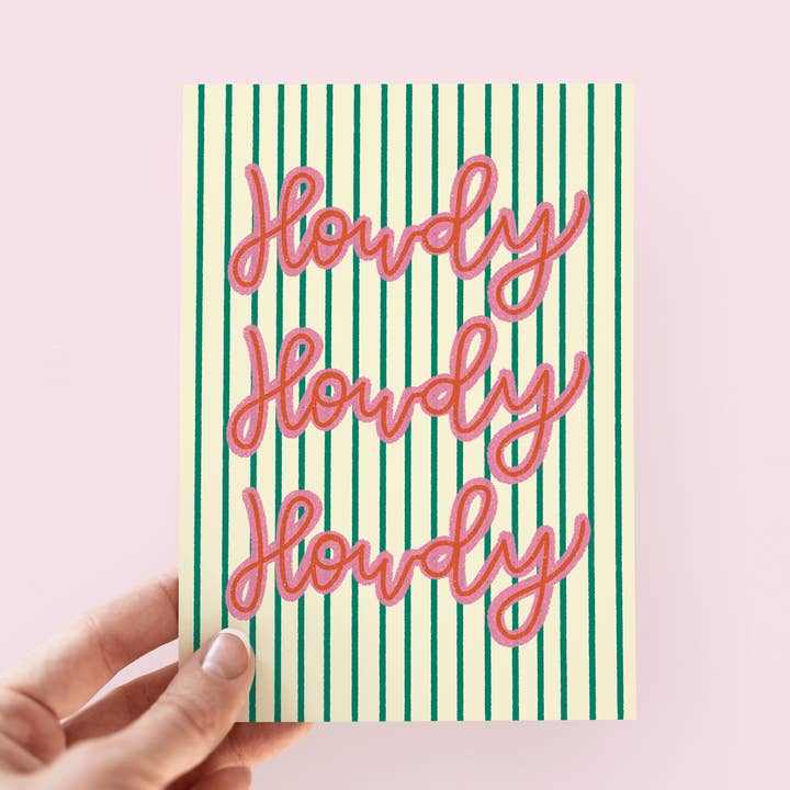 The Shelley Society - Wholesale Everyday Greeting Card - Howdy Howdy Howdy Cowboy Western Greeting Card1