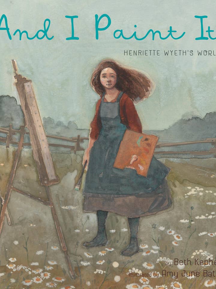 And I Paint It: Henriette Wyeth’s World for wholesale by Abrams