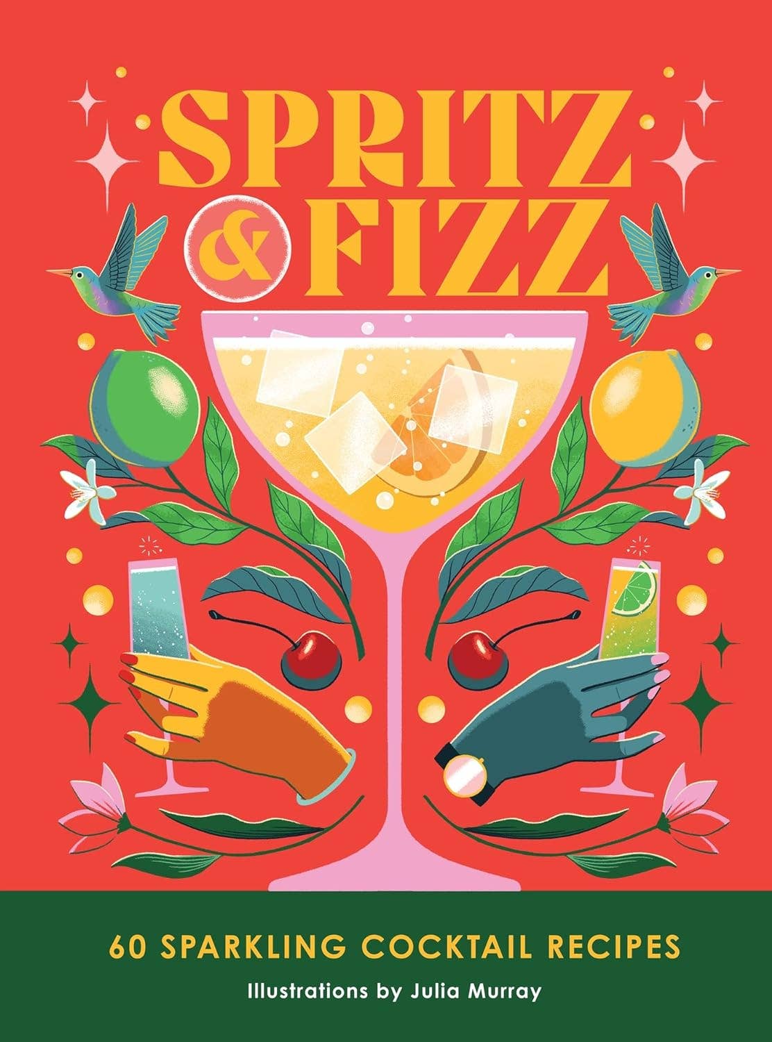 Bookspeed - Wholesale Mixology & Beverage - SPRITZ AND FIZZ: 60 COCKTAILS RECIPES (ORANGE HIPPO) (HB)0