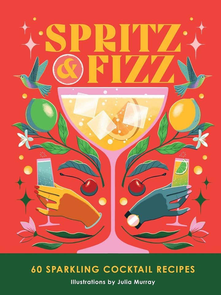 SPRITZ AND FIZZ: 60 COCKTAILS RECIPES (ORANGE HIPPO) (HB) for wholesale by Bookspeed