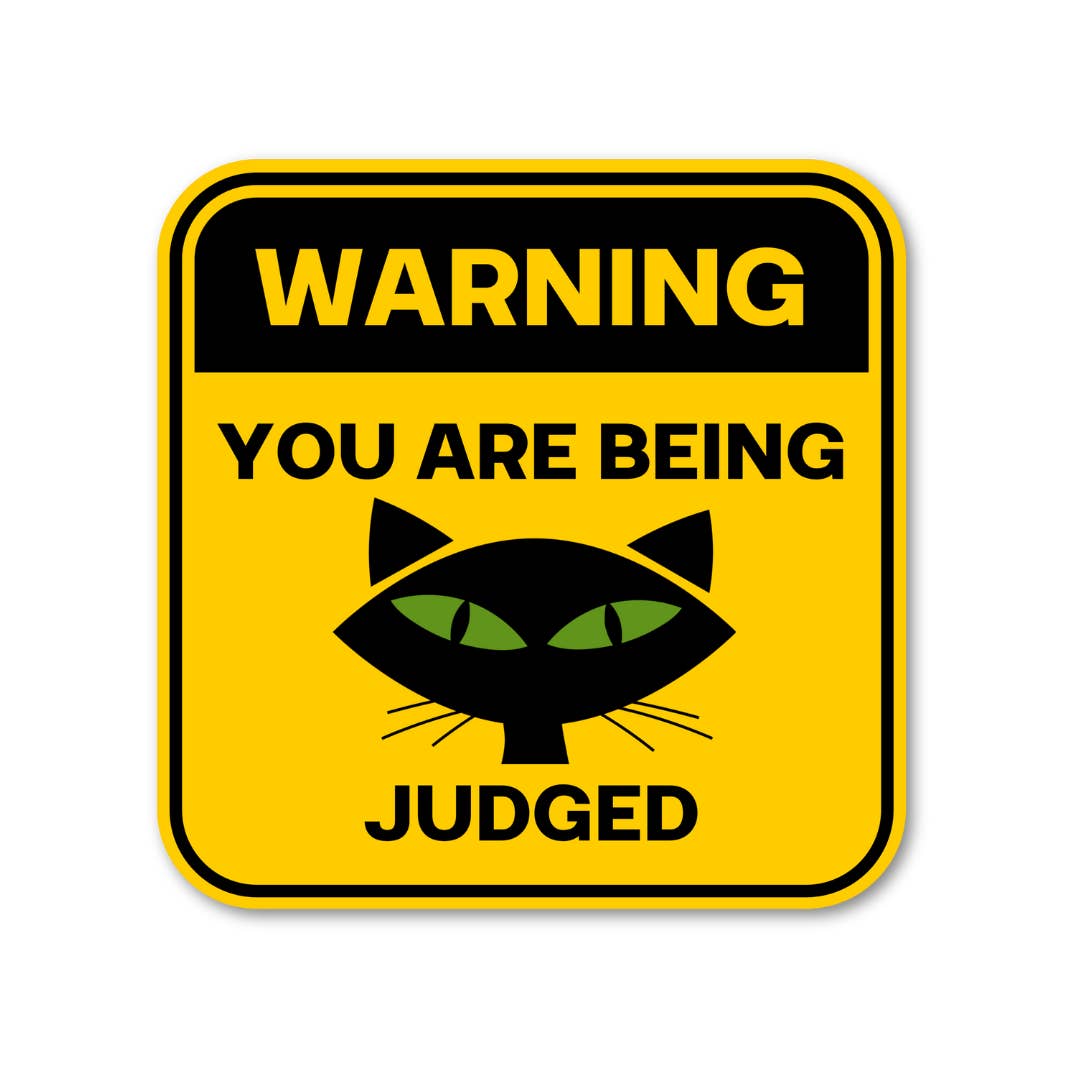 Card To Believe - Wholesale Sticker - Warning: You're Being Judged Cat Sticker