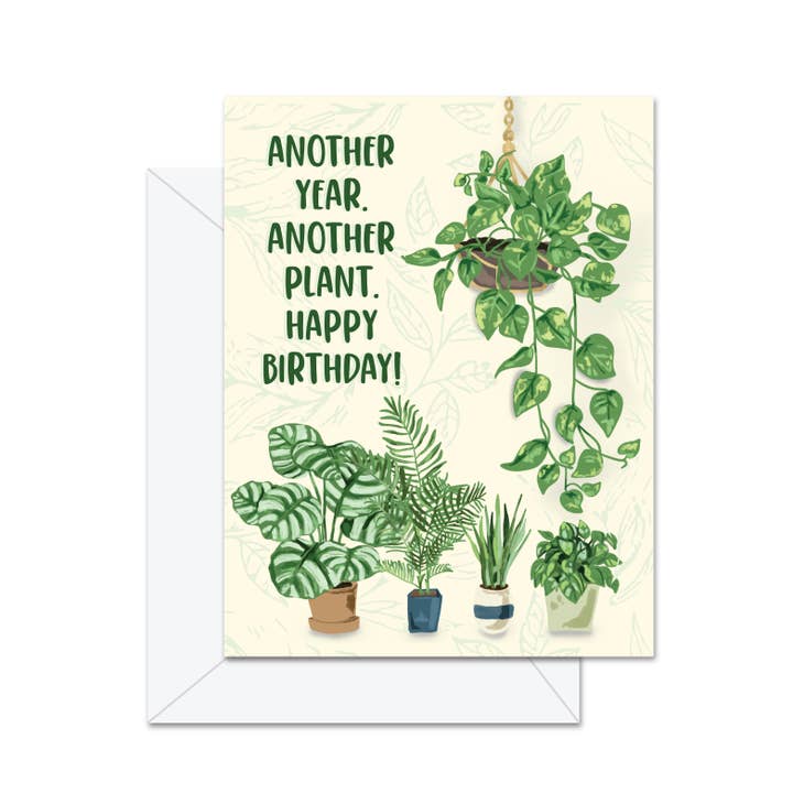 Another Year. Another Plant. Happy Birthday - Greeting Card for wholesale by Jaybee Design