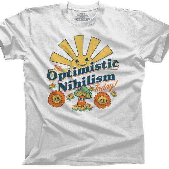 Boredwalk - Wholesale Screen Printed T-Shirt - Men's - Men's Try Optimistic Nihilism Today T-Shirt