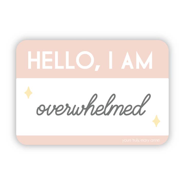 Ciao, sono l'adesivo sopraffatto per la vendita all'ingrosso da parte di Yours Truly, Mary Anne