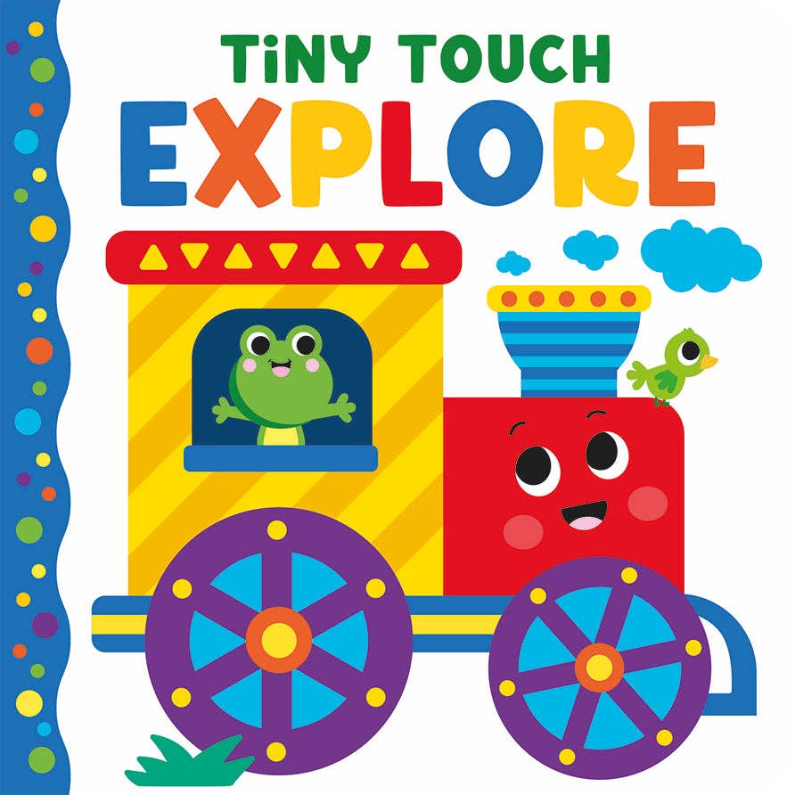 Robert Frederick Ltd - Wholesale Baby & Toddler Book (0-2) - Tiny Touch Explore: Bright and Textured Baby Board Book for Ages 0-2 – Interactive Touch-and-Feel Book with Colourful Characters0