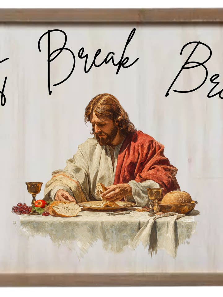 Lets Break Bread for wholesale by Faithfully Designed