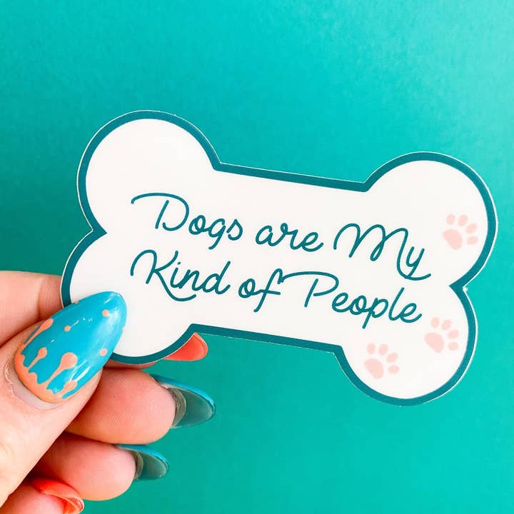 Chelzart - Wholesale Sticker - Dogs Are My Kind Of People Sticker