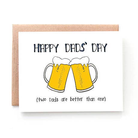 Dads' Day, Gay Father's Day Card for wholesale by Yellow Daisy Paper Co.