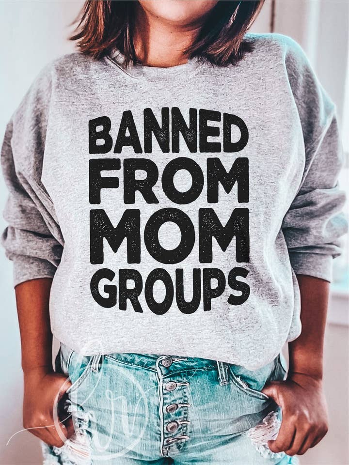 Banned From Mom Groups for wholesale by Hectic Rebellion