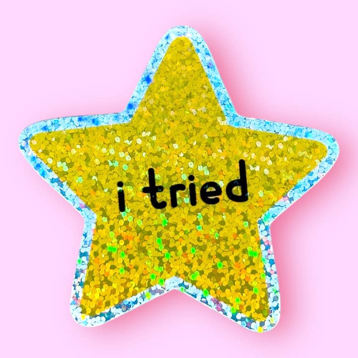 i tried - Gold Glitter Sticker! for wholesale by The Hissin' Kitten