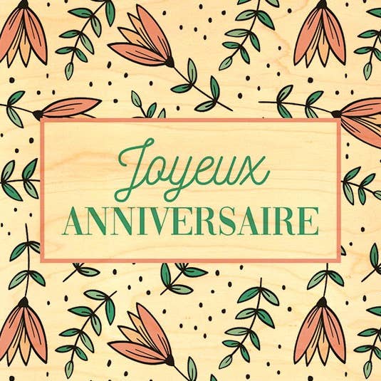 Carte Postale Bois Birthday Fleurs Anniversaire pour la vente par Hironwoods