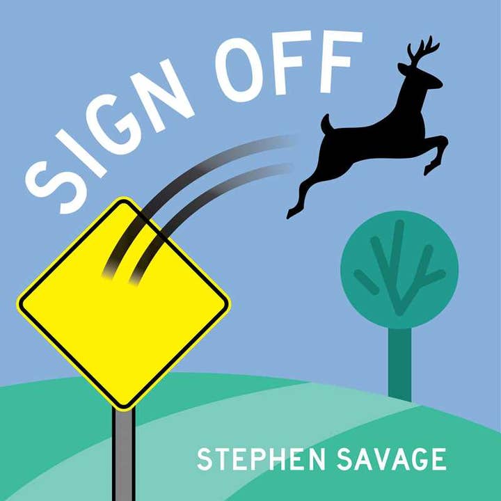 Simon & Schuster - Wholesale Preschool Book (3-5) - Sign Off by Stephen Savage