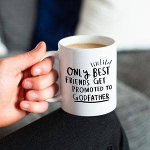 Only Best Friends Get Promoted To Godfather' Mug for wholesale by Ellie Ellie LTD