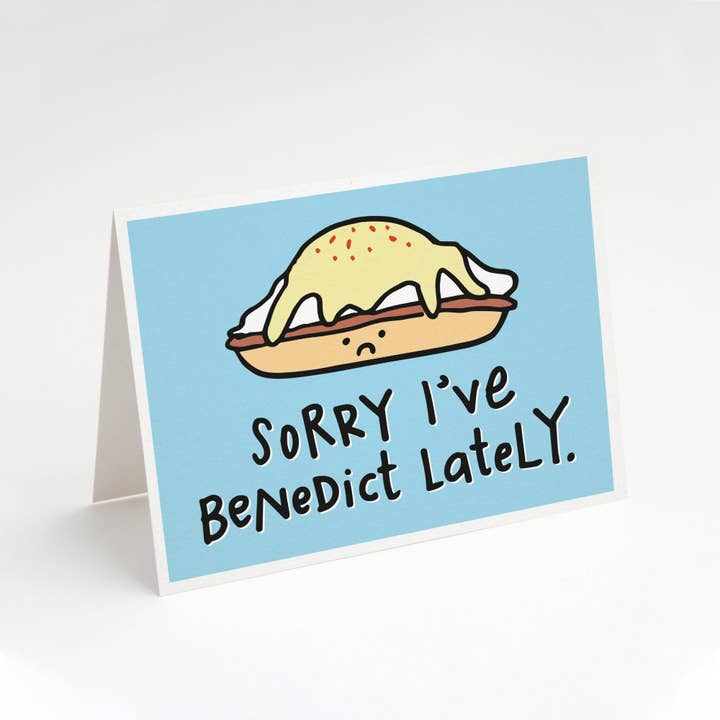 Sorry I've Benedict Lately. Apology Card. My Bad Card. Sorry for wholesale by Tiny Gang Designs