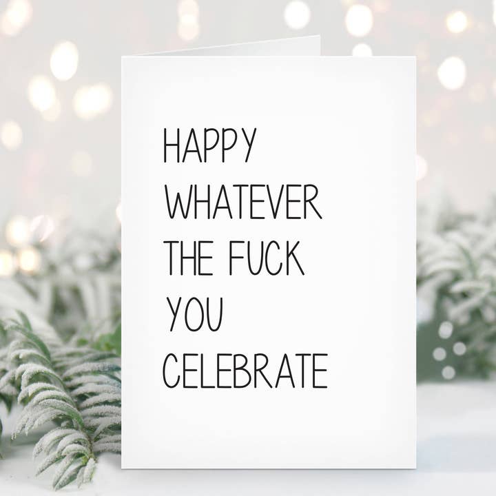 Happy Whatever the F_ck You Celebrate-kaart voor wholesale door Snarky Pants Studios