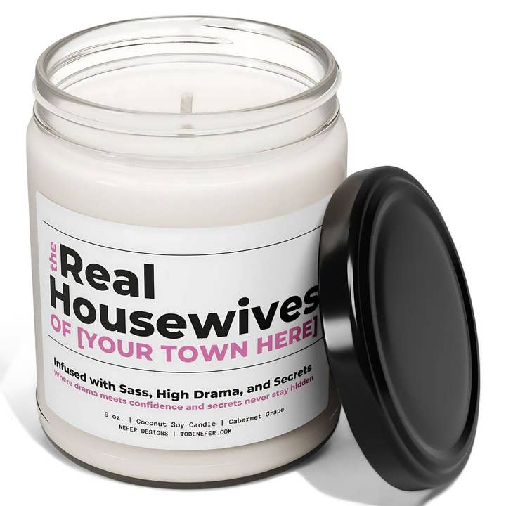 Nefer Designer Candles & Home Decor - Wholesale Jar/Filled Candle - Custom The Real Housewives Candle | Funny Personalized Gift Candle1
