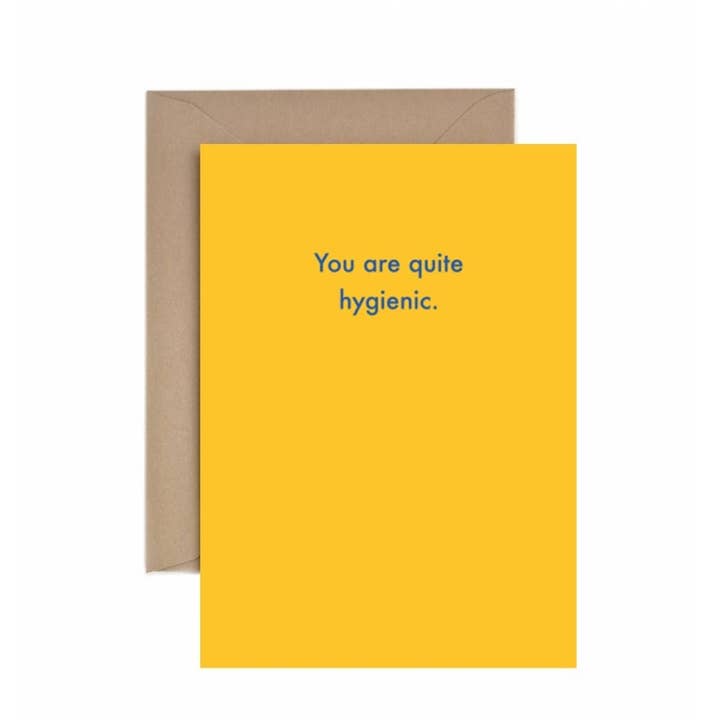 You are quite hygienic. for wholesale by Deadpan