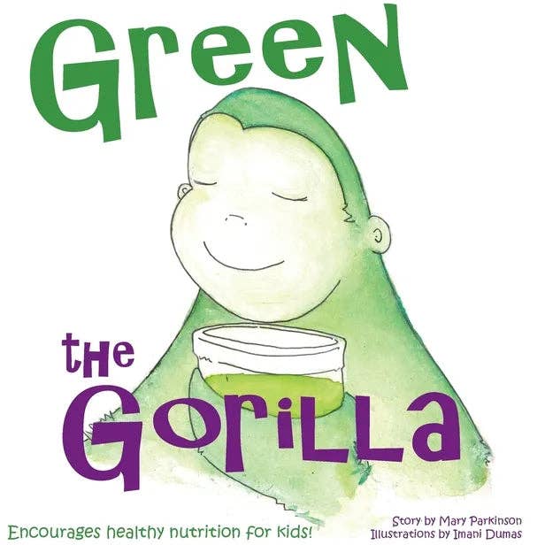 Books by splitShops - Wholesale Preschool Book (3-5) - Green the Gorilla: Encourages Healthy Nutrition for Kids - Hardcover
