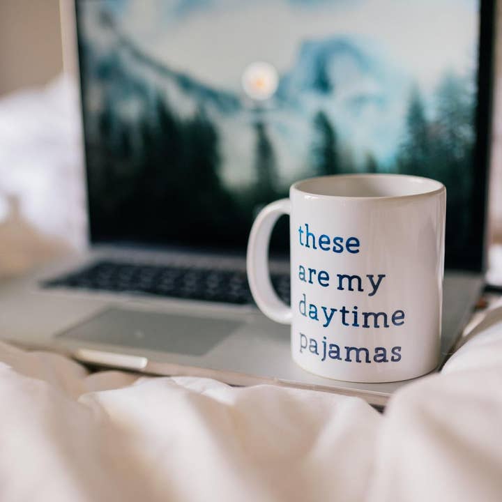 Salt and Sparkle - Wholesale Coffee Mug - THESE ARE MY DAYTIME PAJAMAS Ceramic Coffee Mug