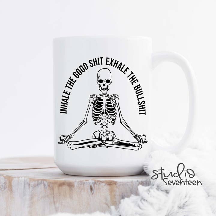 Studio Seventeen - Wholesale Coffee Mug - Inhale the Good Shit Exhale the Bull Shit Coffee Mug