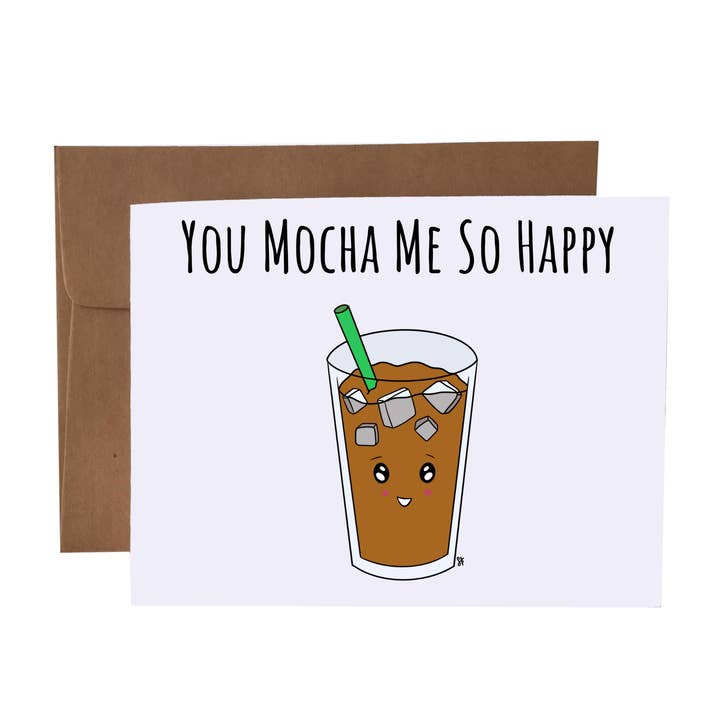 You Mocha Me So Happy Coffee Pun Greeting Card for wholesale by SKP ink
