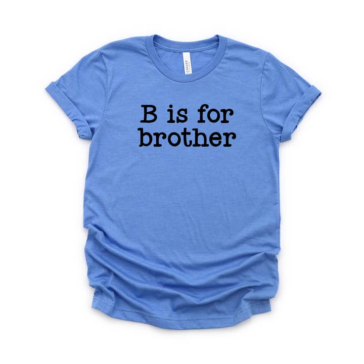 B Is For Brother | Famille | Col rond à manches courtes pour tout-petit pour la vente par Olive And Ivory Wholesale